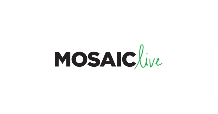 mosaic live